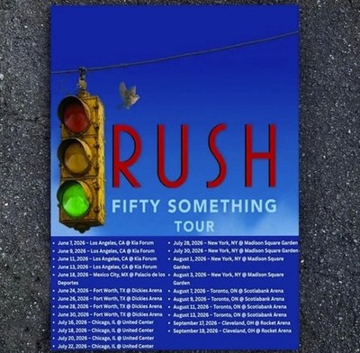 Rush Extends 2026 Fifty Something Tour Poster