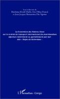 La Convention Des Nations Unies Sur Le Contrat De Transport International Des...
