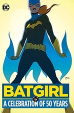 BATGIRL: A CELEBRATION OF 50 YEARS By Various & Various - Hardcover BRAND NEW