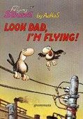 Flying Starts 1: Look Dad I'm Flying by Arkas