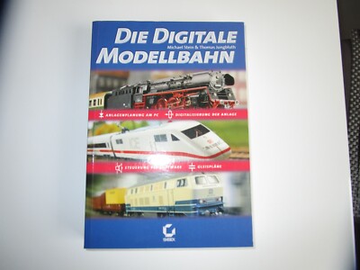 Sybex Die Digitale Modelleisenbahn Michael Stein, Thomas Jungbluth --- COW 968
