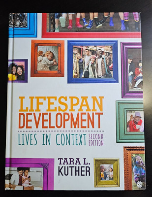 Lifespan Development : Lives in Context by Tara L. Kuther (2019, Hardcover)
