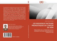 LES Nouveaux Facteurs Pronostiques DU Cancer DU Sein Cedine Fankam Njouingo