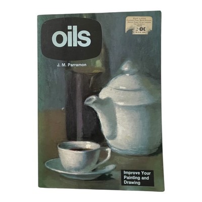 J M Parramon Oils Painting Instruction First Edition 1972 Art Technique