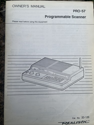 Realistic Radio Shack PRO-57 Scanner OWNERS MANUAL ENGLISH