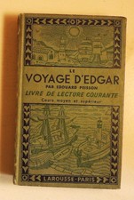 Le voyage dEdgar Edouard Peisson Livre de lec...