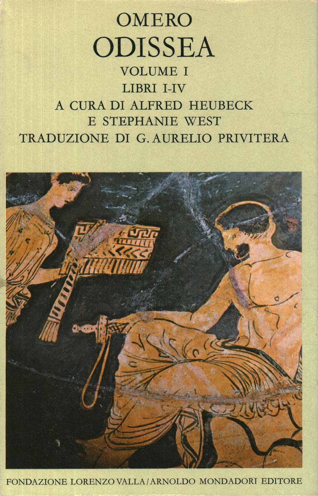 Odissea Volume I - Omero (Fondazione Lorenzo Valla-Arnoldo Mondadori editori)