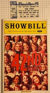 42nd Street Playbill Ford Ctr The Performing Arts Wopat/Leavel w/Inserts & Tkt
