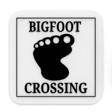 Funny Sign  Bigfoot Crossing
