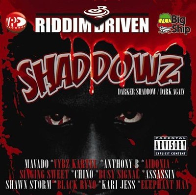 Various - Shaddowz (Riddim Driven)