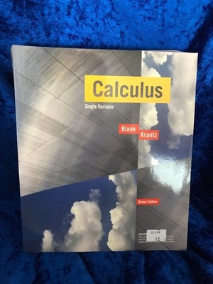 Calculus. Single Variable /Multivariable / Calculus Single Variable Blank, Brian
