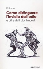 Plutarco - Come Distinguere L`Invidia Dall`Odio (UK IMPORT) Book NEW