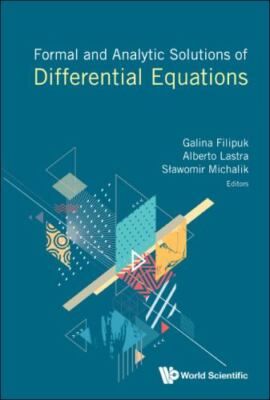 Formal and Analytic Solutions of Differential Equations, Hardcover by Filipuk...