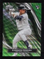 2024 Topps Chrome Black Green Wave Refractor 5/99 Everson Pereira #26 0o48
