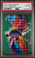 2023 TOPPS CHROME HELIX GREEN GEOMETRIC #H15 CHET HOLMGREN PSA 10