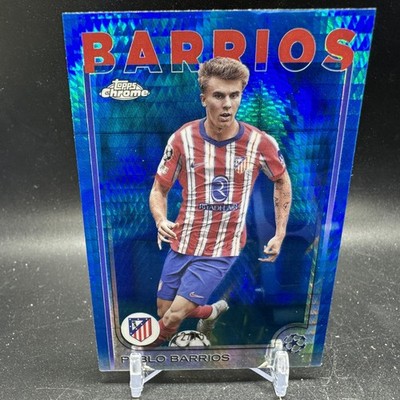 PABLO BARRIOS Blue Prism Refractor /150 2024-25 Chrome #123 Atletico Madrid