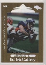 1999 Playoff Absolute SSD The Coaches' Collection 399/500 Ed McCaffrey #31 b9e