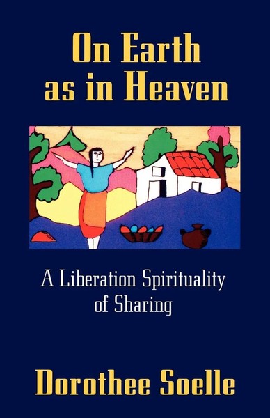 Dorothee Soelle (U. A.) | On Earth As In Heaven | Taschenbuch | Englisch (1993)-image