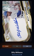 25 Topps Bunt DIGITAL Diamond Icons Chrome Signature ICONIC Billy Williams