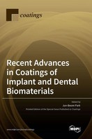 Recent Advances In Coatings Of Implant And Dental Biomaterials | Buch | Englisch