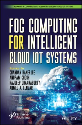Fog Computing für intelligente Cloud IoT Systeme Banerjee Ghosh Chakraborty