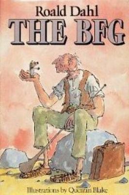 The BFG by Roald Dahl