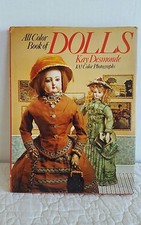 All Color Book of DOLLS by Kay Desmonde Excellent Condition Ship Fast wTracking