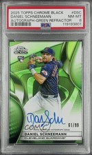 2025 Topps Chrome Black Green Refractor /99 Daniel Schneemann PSA 8 Auto 04qn