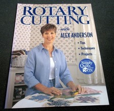 Rotary Cutting with Alex Anderson: Tips, Tech...