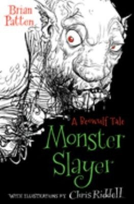 Monster Slayer : A Beowulf Tale Paperback Brian Patten