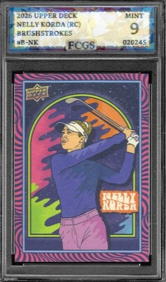 2026 Upper Deck Nelly Korda Brushstrokes #B-NK SSP Graded FCGS 9 MINT