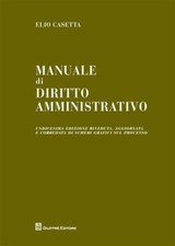 Manuale di diritto amministrativo – di Elio Casetta