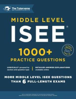 Middle Level ISEE 1000 Practic - VERY GOOD