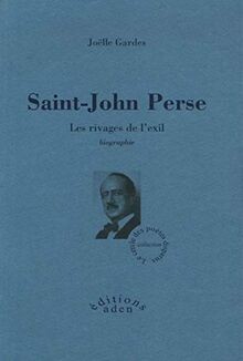 Saint-John Perse : Les rivages de lexil von Gardes, Joëlle | Buch | Zustand gut