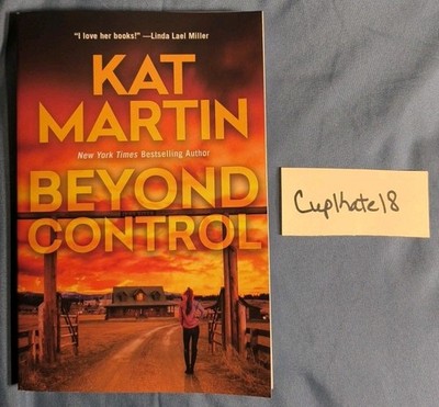 Beyond Control Kat Martin Paperback Romantic Suspense Texas Trilogy Book 3