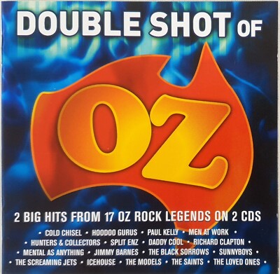 Double Shot Of Oz 2CD-Icehouse-Cold Chisel-Loved Ones-Sunnyboys-Daddy Cool-Split