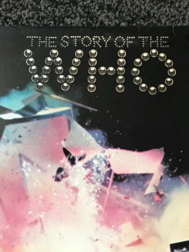 THE WHO - THE STORY OF THE WHO