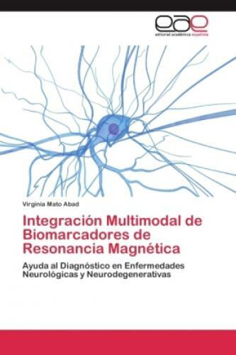 Integración Multimodal De Biomarcadores De Resonancia Magnética Ayuda