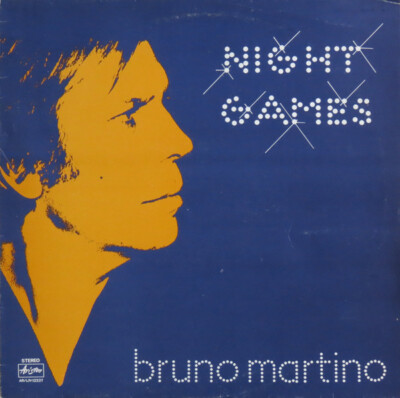 Bruno Martino'' Night Games '' Ariston    AR/LP/12337- Italy 1978 - Mint