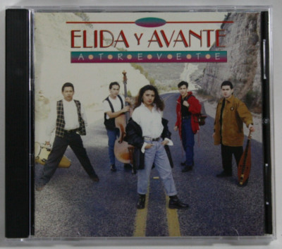 Elida y Avante - Cd - Atrevete - Tejano Latin Chicano Tex Mex Rare