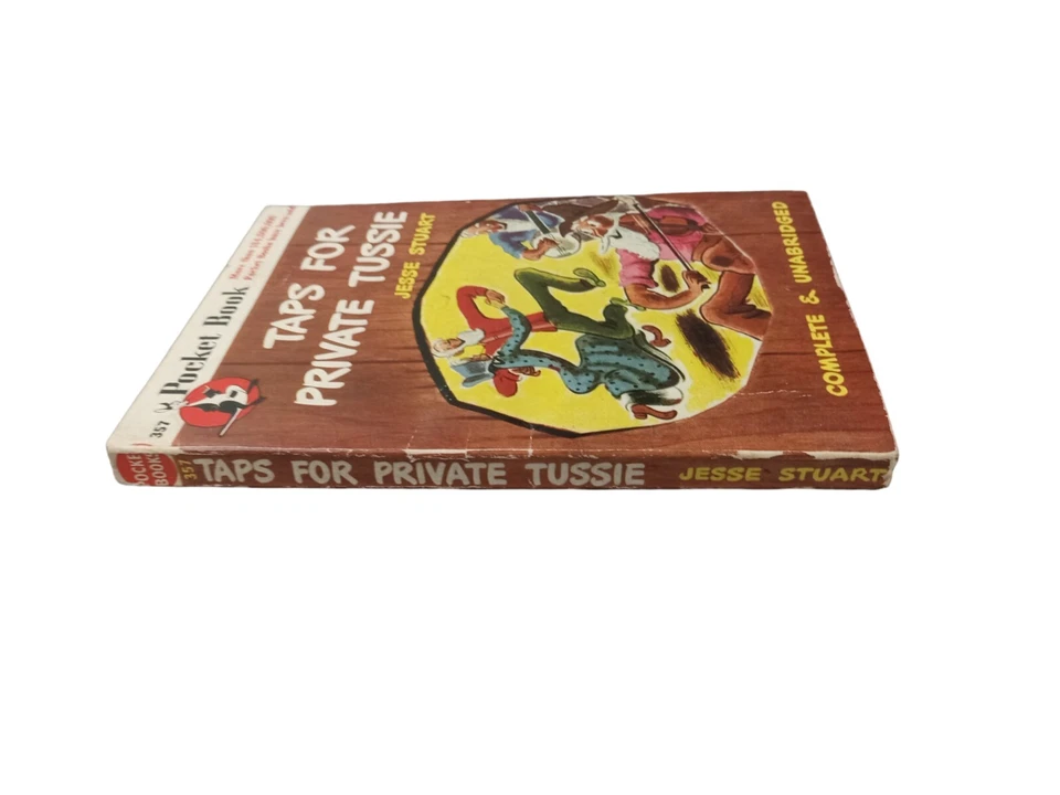 1946 TAPS FOR PRIVATE TUSSIE Jesse Stuart Pocket Book 357 Vintage Paperback Book Foto 2 de 4