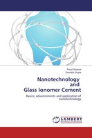 Payal Saxena (U. A.) | Nanotechnology And Glass Ionomer Cement | Taschenbuch