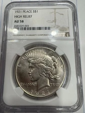 1921 Peace Dollar High Relief AU 58 NGC!! Nice Looking