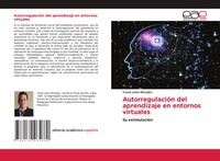 Yeran LeóN MorejóN | AutorregulacióN Del Aprendizaje En Entornos Virtuales