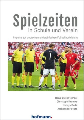 Spielzeiten in Schule und Verein Henryk Duda (u. a.) Taschenbuch 176 S. Deutsch