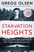 Starvation Heights | Gregg Olsen | Englisch | Taschenbuch | 2023