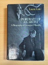 Portrait of an Artist A Biography of Georgia O'Keeffe by Lisle, Laurie 1980