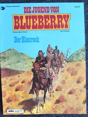 Die Jugend des Blueberry Nr.20 -  Der Blaurock Delta Verlag  1.Auflage 1992