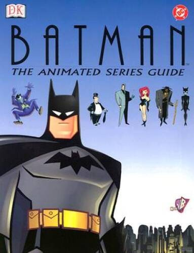 Batman: The Animated Series Guide - Hardcover By Beatty, Scott - ACCEPTABLE