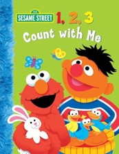 1, 2, 3 Count with Me (Sesame Street) by Kleinberg, Naomi Board book Book The